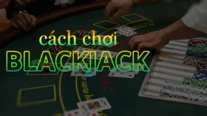 Chinh Phục Trò Chơi Blackjack Tại EE88 Với Chiến Thuật Đỉnh Cao 1 Chinh Phục Trò Chơi Blackjack Tại EE88 Với Chiến Thuật Đỉnh Cao